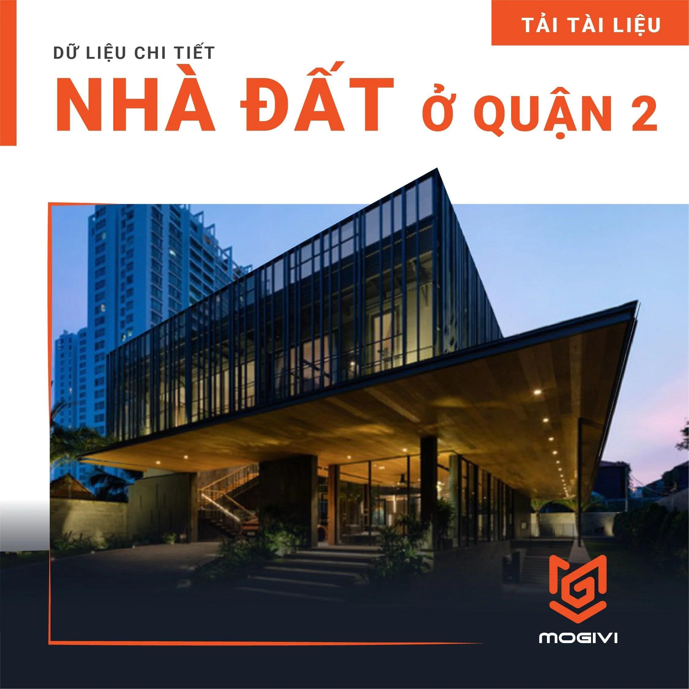 Dữ Liệu Chi Tiết Nhà Đất Quận 2