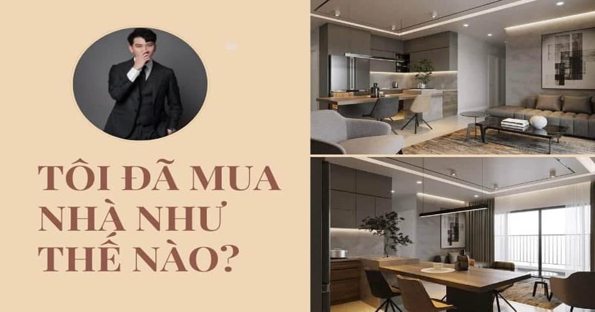 8x mua căn hộ 4 tỷ tại Hà Nội để hoàn thành lời hứa với mẹ sau khi gia đình vỡ nợ vì kinh doanh