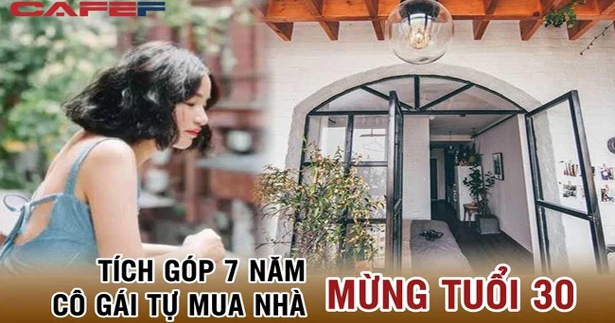 Cô gái tích cóp 7 năm để mua nhà mừng tuổi 30: Tổ ấm riêng chính là nơi để tái tạo năng lượng, nuôi dưỡng cảm hứng và sáng tạo mỗi ngày